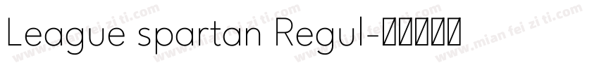 League spartan Regul字体转换